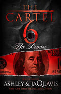 The Cartel 6: The Demise - Paperback