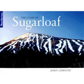 The Story of Sugarloaf - Hardcover