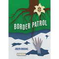 Border Patrol - Hardcover
