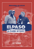 Elpaso: A Punk Story - Paperback