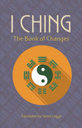 I Ching: The Book of Changes - Paperback