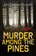 Murder Among the Pines - Paperback