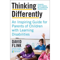 Thinking Differently: An Inspiring Guide for Parents of Children with Learning Disabilities - Paperback