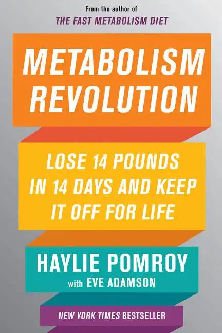 Metabolism Revolution: Lose 14 Pounds in 14 Days and Keep It Off for Life - Hardcover