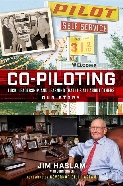 Co-Piloting: Luck, Leadership, and Learning That It's All about Others: Our Story - Hardcover
