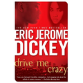 Drive Me Crazy - Paperback