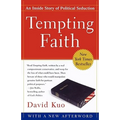 Tempting Faith: An Inside Story of Political Seduction - Paperback