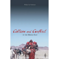 Culture and Conflict in the Middle East - Hardcover