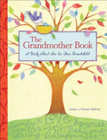 The Grandmother Book: A Book about You for Your Grandchild - Hardcover