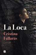 La Loca / The Mad - Paperback