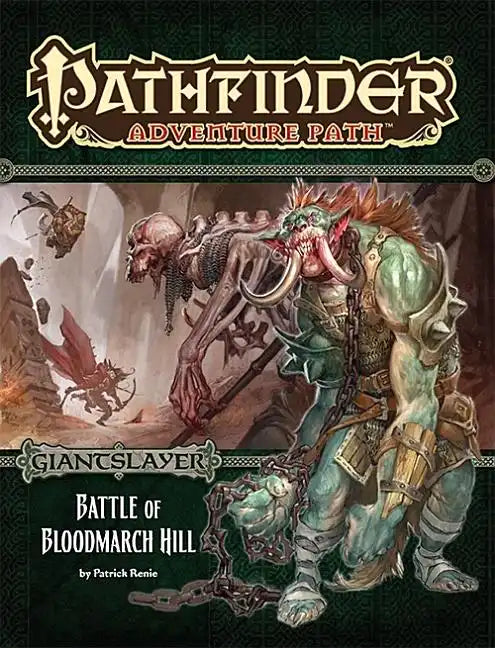 Pathfinder Adventure Path: Giantslayer Part 1 - Battle of Bloodmarch Hill - Paperback