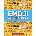 Emoji Activity Book for Kids Ages 4-8: 60+ Emoji Activity Pages - Coloring, Mazes, Dot-to-Dots, Spot the Difference, Cut-outs & More! - Paperback