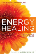 Energy Healing: The Essentials of Self-Care - Paperback
