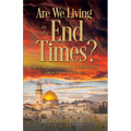 Are We Living in the End Times?: Biblical Answers to 7 Questions about the Future - Paperback