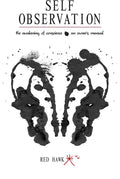 Self Observation: The Awakening of Conscience: An Owner's Manual - Paperback