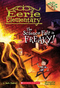 The Science Fair Is Freaky! a Branches Book (Eerie Elementary #4): Volume 4 - Paperback