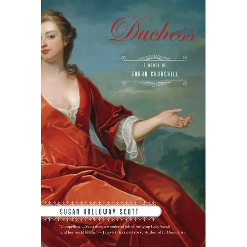 Duchess: A Novel of Sarah Churchill - Paperback