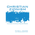 Christian Zionism - Paperback