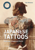 Japanese Tattoos: Meanings, Shapes and Motifs - Hardcover