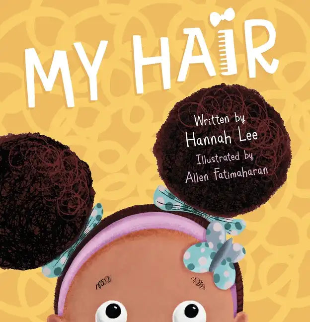 My Hair - Hardcover