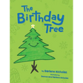 The Birthday Tree - Hardcover
