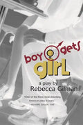 Boy Gets Girl: A Play - Paperback