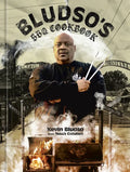Bludso's BBQ Cookbook: A Family Affair in Smoke and Soul - Hardcover