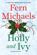 Holly and Ivy: An Uplifting Holiday Novel - Paperback