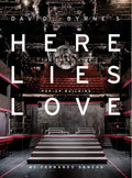 Here Lies Love: The Story of a Pop-Up Building - Hardcover