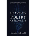 Heavenly Poetry of Prophecy: Poems and prophetic activations from the Tree of Life, free of strife. - Paperback