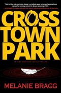 Crosstown Park - Paperback