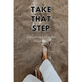 Take That Step - Paperback