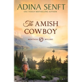 The Amish Cowboy: Montana Millers 1 - Paperback
