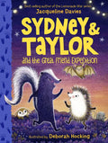 Sydney and Taylor and the Great Friend Expedition - Hardcover