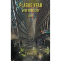 Plague Year New York City 2020 - Paperback