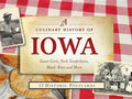 A Culinary History of Iowa: Sweet Corn, Pork Tenderloins, Maid-Rites & More -15 Historic Postcards - Loose Leaf