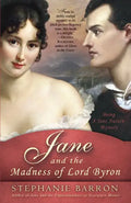 Jane and the Madness of Lord Byron: Being a Jane Austen Mystery - Paperback
