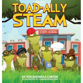 Toad-Ally Steam - Hardcover
