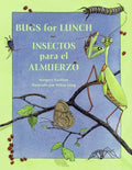 Bugs for Lunch/Insectos Para El Amuerzo - Paperback