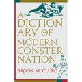 A Dictionary of Modern Consternation - Paperback