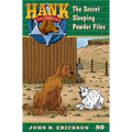 The Secret Sleeping Powder Files: Hank the Cowdog Book 80 - Paperback