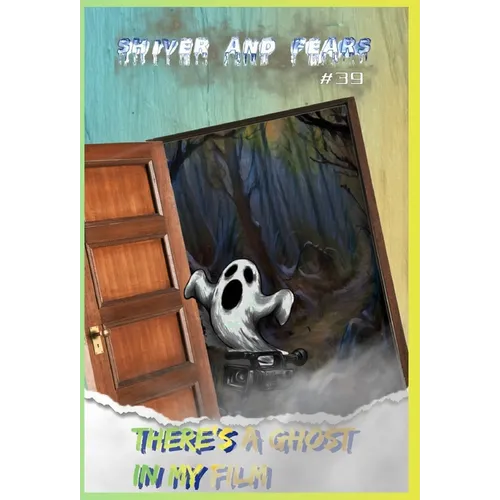 There's a Ghost in My Film - Hardcover
