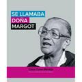 Se llamaba doña Margot - Paperback