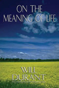 On the Meaning of Life - Paperback