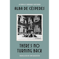 There's No Turning Back - Hardcover