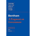 Bentham: A Fragment on Government - Paperback