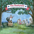 The Bushytails - A Political Family of Squirrels - Paperback