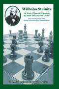 Wilhelm Steinitz: First World Chess Champion - Paperback