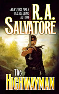 The Highwayman: Book One of the Saga of the First King - Paperback