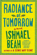 Radiance of Tomorrow - Paperback